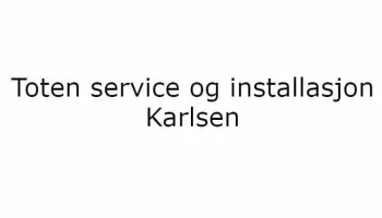 Toten service og installasjon Karlsen - Raufoss